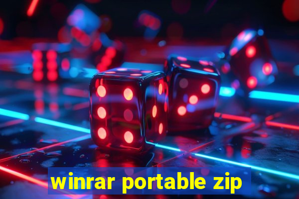 winrar portable zip